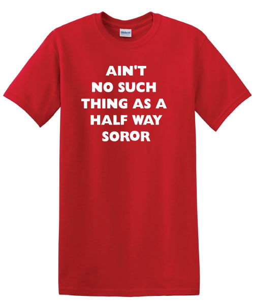 Half Way Soror - Red